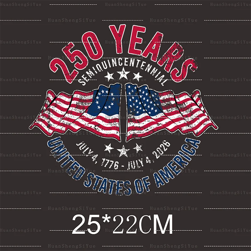 DTF US 250th Anniversary Sticker New Men's And Women's T-shirt Hoodie Patches Waterproof And Easy To Transfer
