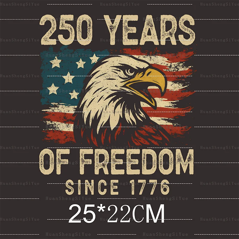 DTF US 250th Anniversary Sticker New Men's And Women's T-shirt Hoodie Patches Waterproof And Easy To Transfer