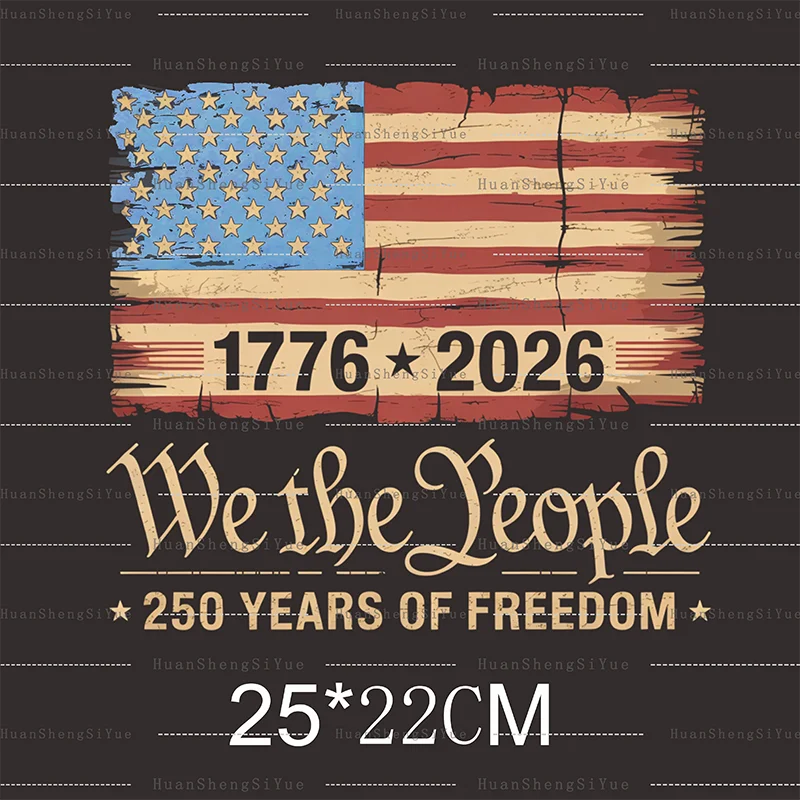 DTF US 250th Anniversary Sticker New Men's And Women's T-shirt Hoodie Patches Waterproof And Easy To Transfer